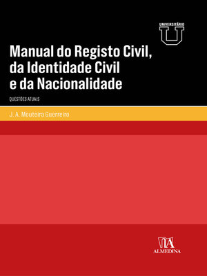 cover image of Manual do Registo Civil, da Identidade Civil e da Nacionalidade